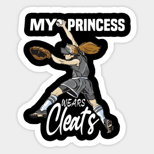 My princess wears cleats...Softball player's MOM, DAD Gift Sticker